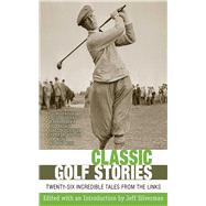 CLASSIC GOLF STORIES PA ,9781616083816 CLASSIC GOLF STORIES PA ,9781616083816