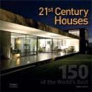 21st Century Houses : 150 of the World's Best,9781864703818 21st Century Houses : 150 of the World's Best,9781864703818