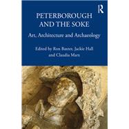 Peterborough and the Soke,9780367173821 Peterborough and the Soke,9780367173821