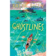Ghostlines,9781526663832 Ghostlines,9781526663832