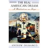 The Real American Dream,9780674003835 The Real American Dream,9780674003835