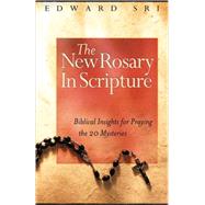 The New Rosary in Scripture,9781569553848 The New Rosary in Scripture,9781569553848