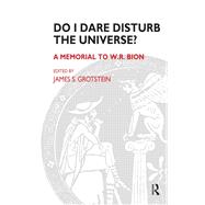 Do I Dare Disturb the Universe?,9780429473852 Do I Dare Disturb the Universe?,9780429473852