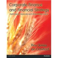 Corporate Finance & Financial Strategy,9780273773863 Corporate Finance & Financial Strategy,9780273773863
