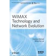 WiMAX Technology and Network Evolution,9780470343876 WiMAX Technology and Network Evolution,9780470343876