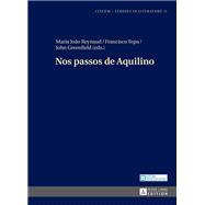 Nos passos de Aquilino,9783653063882 Nos passos de Aquilino,9783653063882