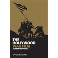 The Hollywood War Film,9781405173902 The Hollywood War Film,9781405173902