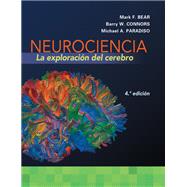 Neurociencia: La exploración del cerebro,9781284223910 Neurociencia: La exploración del cerebro,9781284223910