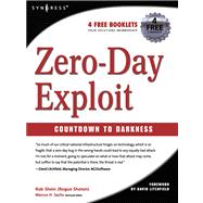 Zero-Day Exploit: : Countdown to Darkness,9780080543925 Zero-Day Exploit: : Countdown to Darkness,9780080543925