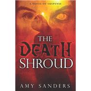 The Death Shroud,9781621363927 The Death Shroud,9781621363927