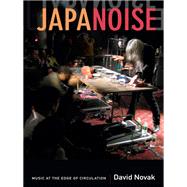 Japanoise,9780822353928 Japanoise,9780822353928