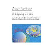 Solved Problems in Lagrangian and Hamiltonian Mechanics,9789048123933 Solved Problems in Lagrangian and Hamiltonian Mechanics,9789048123933