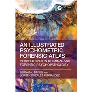 Illustrated Psychometric Forensic Atlas,9781003503941 Illustrated Psychometric Forensic Atlas,9781003503941
