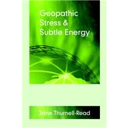 Geopathic Stress & Subtle Energy,9780954243944 Geopathic Stress & Subtle Energy,9780954243944