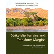 Strike-Slip Terrains and Transform Margins,9781316513958 Strike-Slip Terrains and Transform Margins,9781316513958