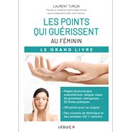 Les points qui guérissent - Au féminin,9791028523961 Les points qui guérissent - Au féminin,9791028523961