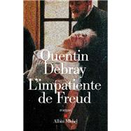 L'Impatiente de Freud,9782226133984 L'Impatiente de Freud,9782226133984