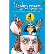 Shakespeare Stories,9781408303986 Shakespeare Stories,9781408303986