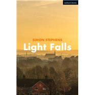 Light Falls,9781350154001 Light Falls,9781350154001