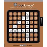 LogoLounge 4 2000 International Identities by Leading Designers,9781592534005 LogoLounge 4 2000 International Identities by Leading Designers,9781592534005