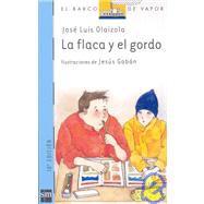 La Flaca Y El Gordo/ the Skinny Lady and the Fat Guy,9788434844025 La Flaca Y El Gordo/ the Skinny Lady and the Fat Guy,9788434844025