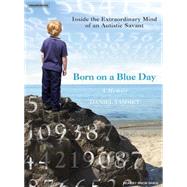Born on a Blue Day,9781400134038 Born on a Blue Day,9781400134038
