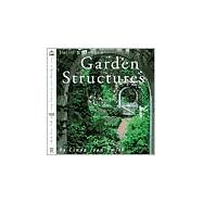 Smith & Hawken Garden Structures,9780761114062 Smith & Hawken Garden Structures,9780761114062