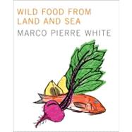 Wild Food from Land and Sea,9781935554066 Wild Food from Land and Sea,9781935554066