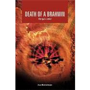 Death of a Brahmin : Bhrigu's Child,9781449024079 Death of a Brahmin : Bhrigu's Child,9781449024079