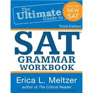 The Ultimate Guide to SAT Grammar,9781518794100 The Ultimate Guide to SAT Grammar,9781518794100