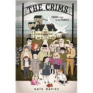 The Crims,9780062494108 The Crims,9780062494108