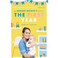 The Modern Midwife's Guide to the First Year,9781785044113 The Modern Midwife's Guide to the First Year,9781785044113