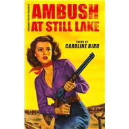 Ambush at Still Lake,9781800174122 Ambush at Still Lake,9781800174122