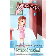 The Scholarly Hijinx of Tiger and Lily,9781628384130 The Scholarly Hijinx of Tiger and Lily,9781628384130