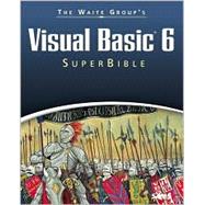 Waite Group's Visual Basic 6 SuperBible,9780672314131 Waite Group's Visual Basic 6 SuperBible,9780672314131