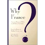 Why France?,9780801444142 Why France?,9780801444142