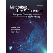 Multicultural Law Enforcement, 7th edition - Pearson+ Subscription,9780137524143 Multicultural Law Enforcement, 7th edition - Pearson+ Subscription,9780137524143