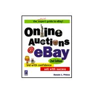 Online Auctions at Ebay: Bid With Confidence, Sell With Success,9780761524144 Online Auctions at Ebay: Bid With Confidence, Sell With Success,9780761524144