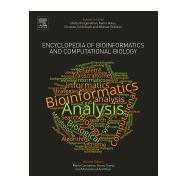 Encyclopedia of Bioinformatics and Computational Biology,9780128114148 Encyclopedia of Bioinformatics and Computational Biology,9780128114148