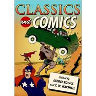 Classics and Comics,9780199734184 Classics and Comics,9780199734184