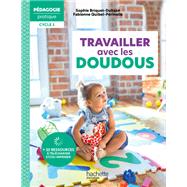 Pédagogie pratique - Travailler avec les doudous en école maternelle Cycle 1 - ePub FXL - Ed. 2022,9782017874225 Pédagogie pratique - Travailler avec les doudous en école maternelle Cycle 1 - ePub FXL - Ed. 2022,9782017874225