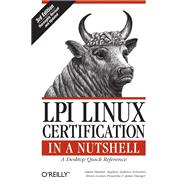 LPI Linux Certification in a Nutshell,9781449394233 LPI Linux Certification in a Nutshell,9781449394233