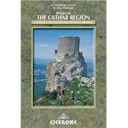 Walking in the Cathar Region Cathar Castles of South-West France,9781852844233 Walking in the Cathar Region Cathar Castles of South-West France,9781852844233
