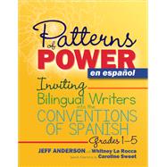 Patterns of Power en español, Grades 1-5,9781003834236 Patterns of Power en español, Grades 1-5,9781003834236