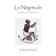 La Négritude,9781663264251 La Négritude,9781663264251