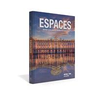 Espaces, 5th Edition SE (Loose-leaf) + Supersite Plus + WebSAM (24M),9781543374254 Espaces, 5th Edition SE (Loose-leaf) + Supersite Plus + WebSAM (24M),9781543374254