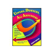 Uppers, Downers, All Arounders: Physical and Mental Effects of Psychoactive Drugs,9780926544260 Uppers, Downers, All Arounders: Physical and Mental Effects of Psychoactive Drugs,9780926544260