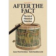 After the Fact: The Art of Historical Detection Combined,9780072294262 After the Fact: The Art of Historical Detection Combined,9780072294262