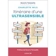 Itinéraire d'une ultrasensible,9791028514266 Itinéraire d'une ultrasensible,9791028514266