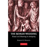 The Roman Wedding,9780521124270 The Roman Wedding,9780521124270